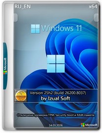 Windows 11 25h2 (build 26200.8037) (24in1) (x64) by Izual Soft [v14.03.26] [Ru_En]